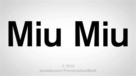 how to pronounce miu miu perfume|miu u pronunciation.